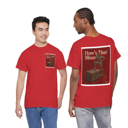 How's That Moose Vintage Graphic Tee