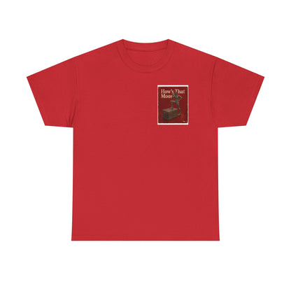How's That Moose Vintage Graphic Tee