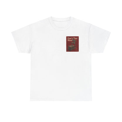 How's That Moose Vintage Graphic Tee